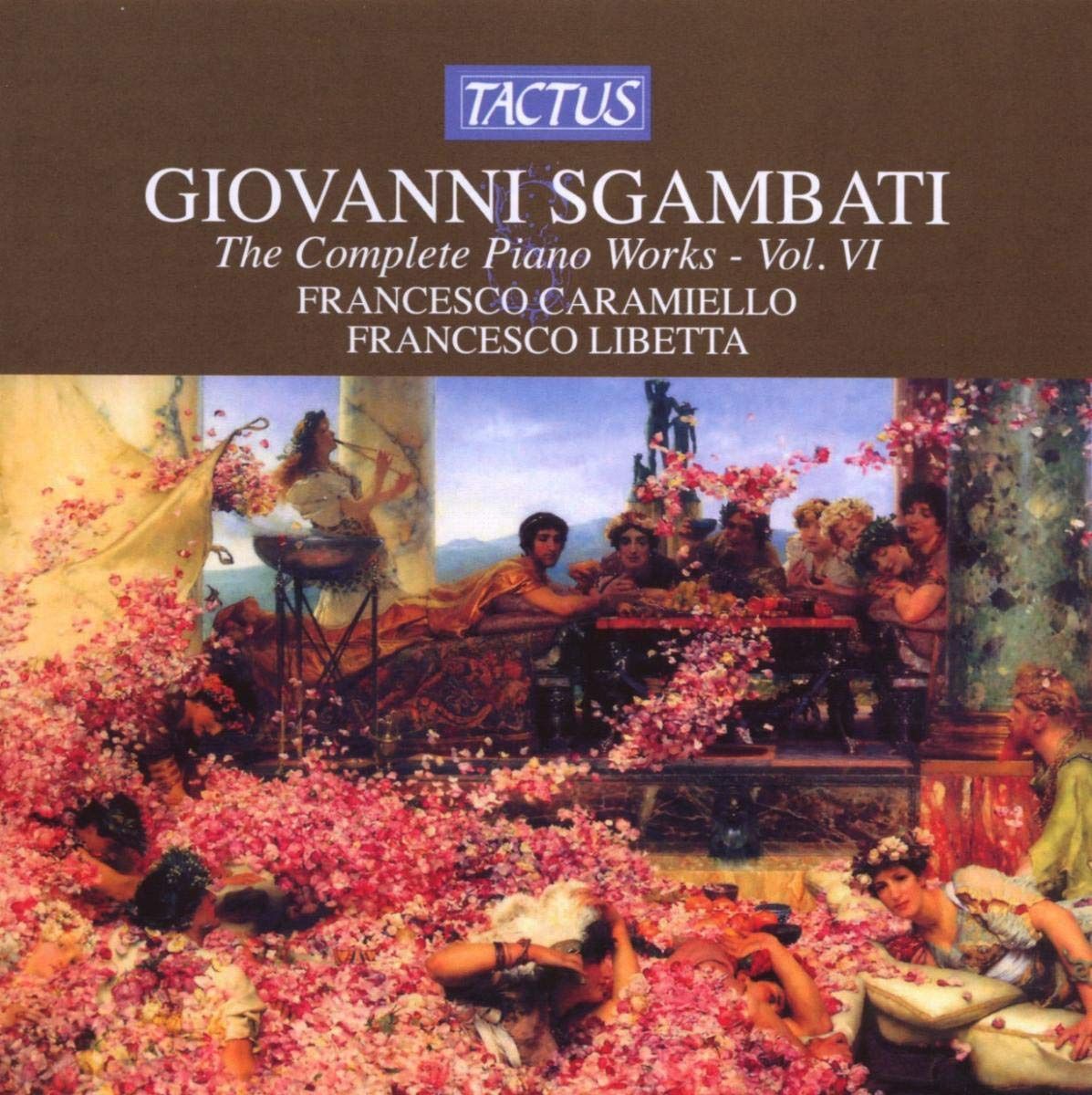 【CD】Giovanni Sgambati: Complete Piano Works Vol. 6