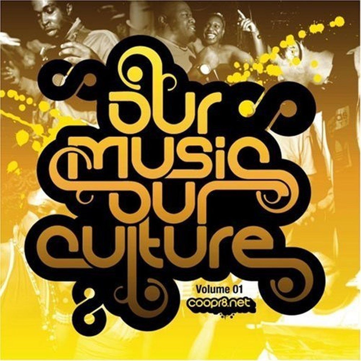 【CD】Coopr8 Presents Our Music Our Culture 1