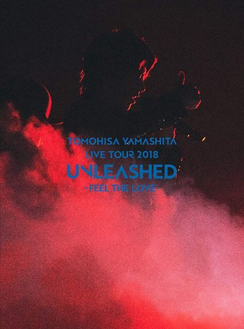 【中古】【メーカー特典あり】TOMOHISA YAMASHITA LIVE TOUR 2018 UNLEASHED - FEEL THE LOVE -(盤 BD)(オリジナルA4クリアファイル付) [Blu-ray]
