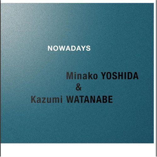 【CD】nowadays