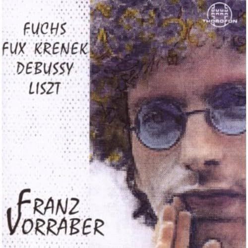 【CD】Fuchs/Fux/Krenek/Debussy/Liszt