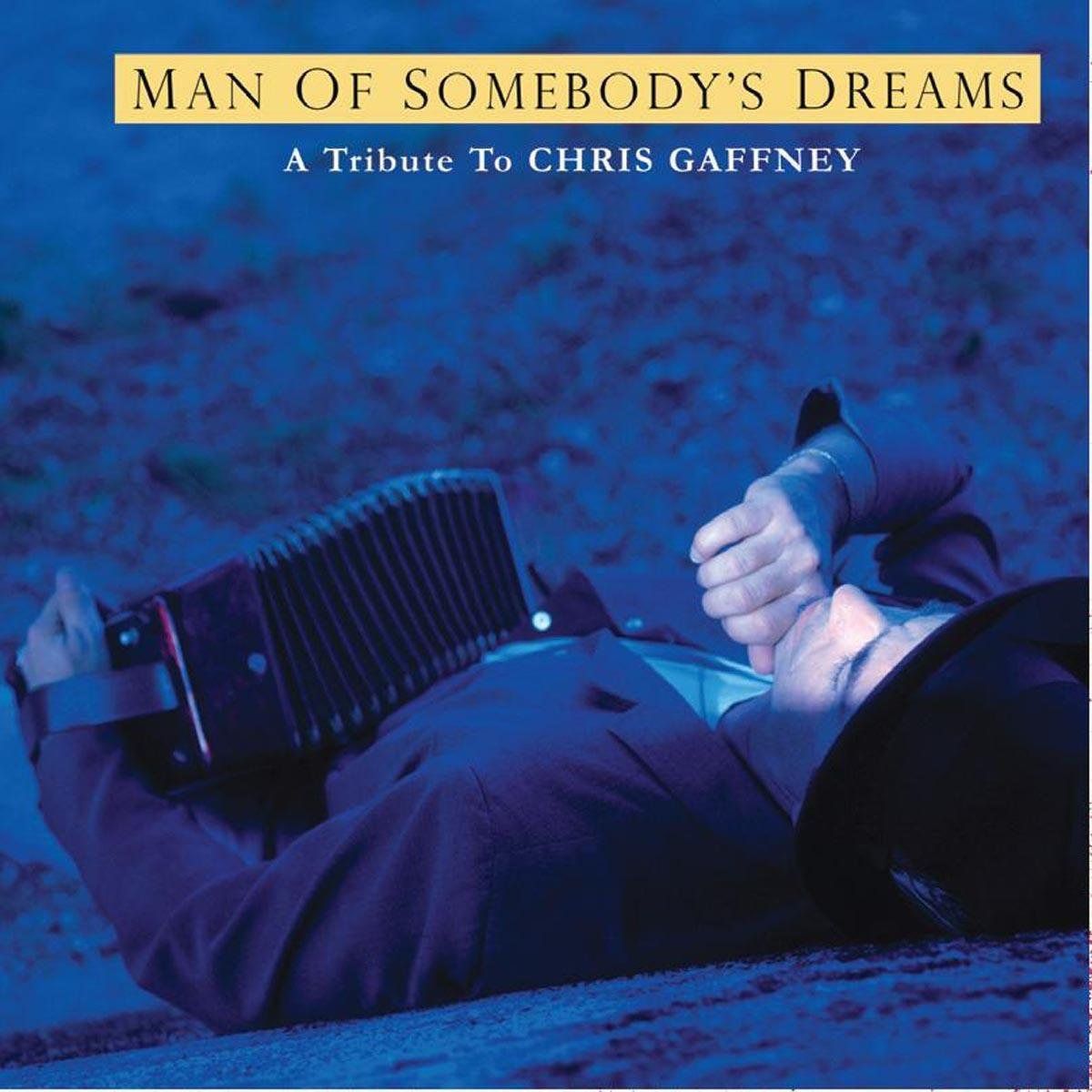 【CD】Chris Gaffney Tribute: Man of Somebody's Dreams
