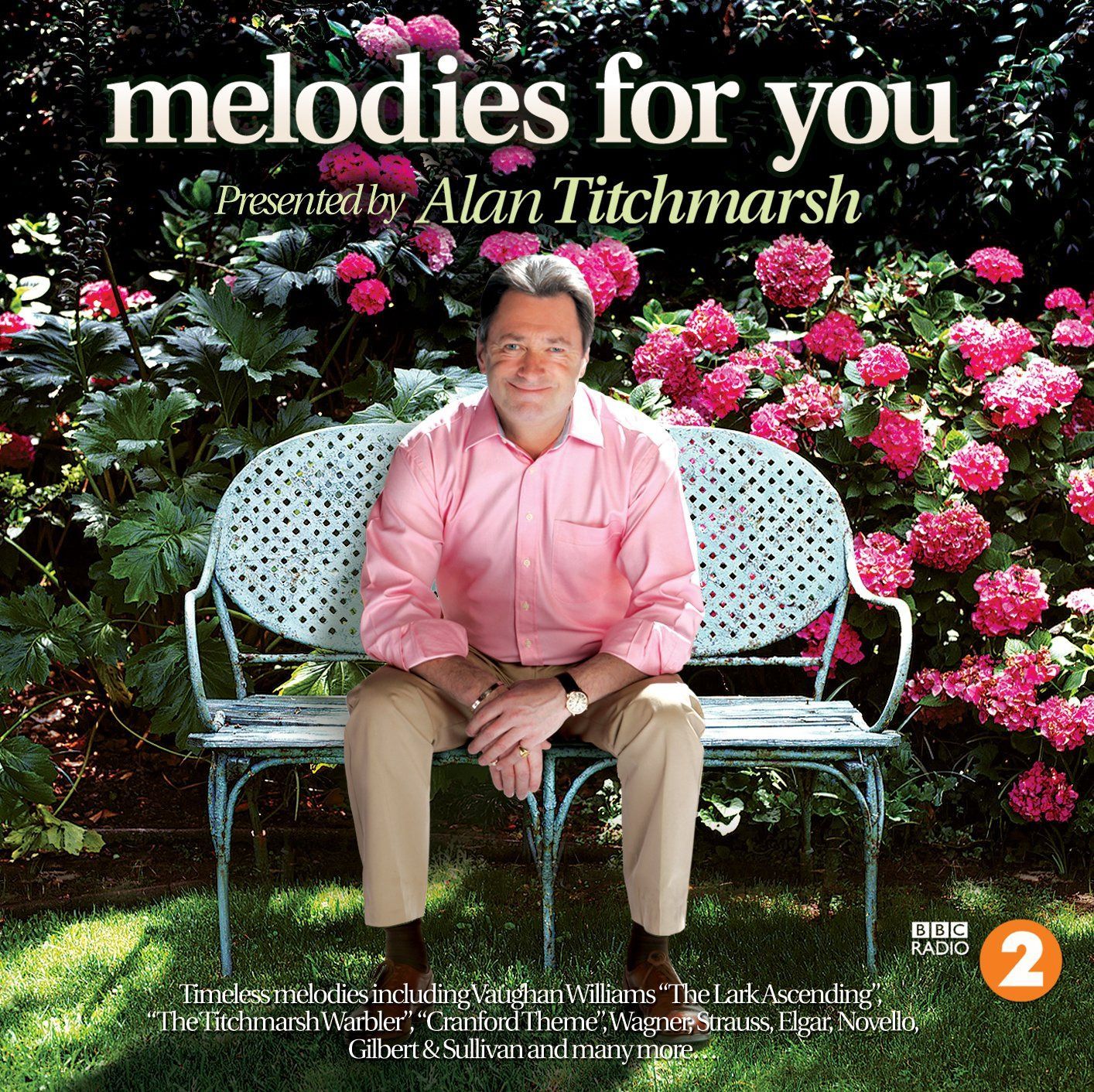 【CD】Radio 2 Melodies for You: Alan Titchmarsh Presents
