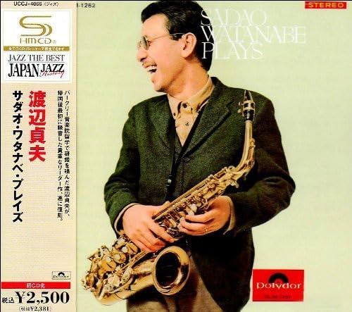 【CD】サダオ・ワタナベ・プレイズ