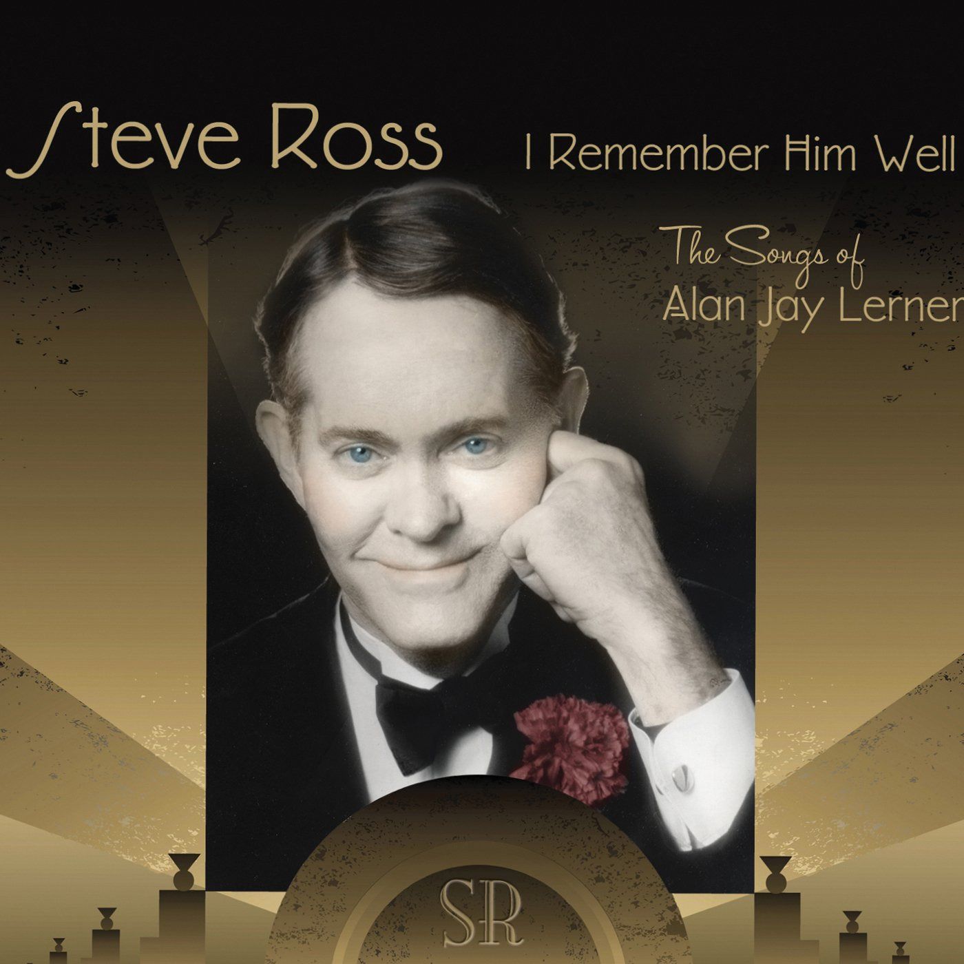 【CD】I Remember Him Well: The Songs of Alan Jay Lerner