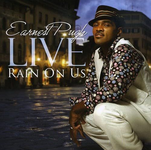 【CD】Earnest Pugh Live: Rain On Us