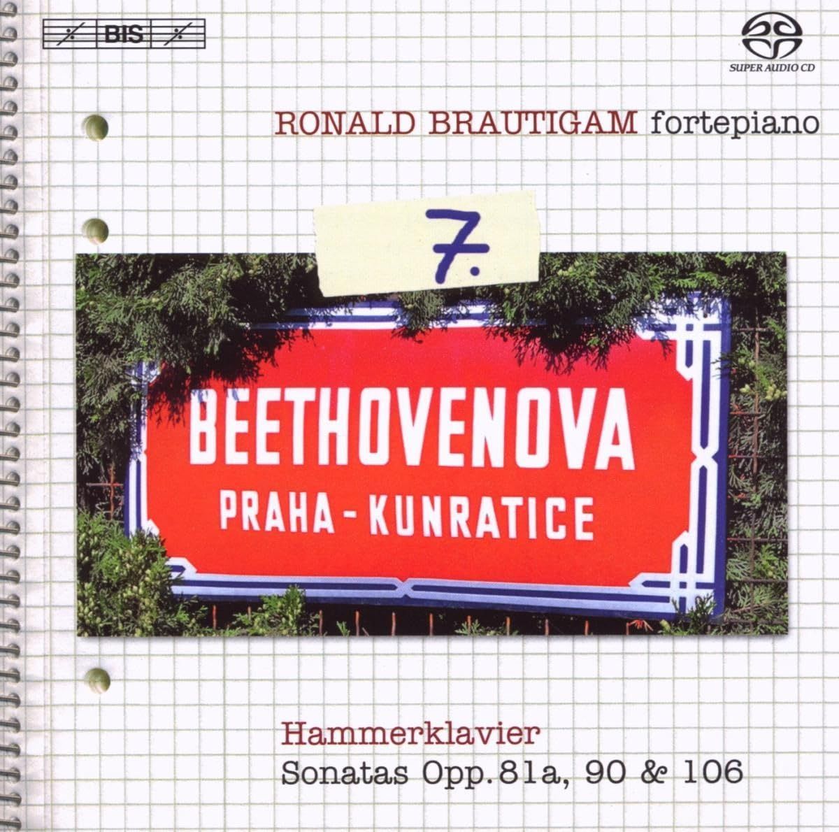 【CD】ベートーヴェン:ピアノ独奏曲全集 Vol.7 (Beethoven : Complete Works for Solo Piano Vol.7 / Ronald Brautigam) (SACD Hybrid)