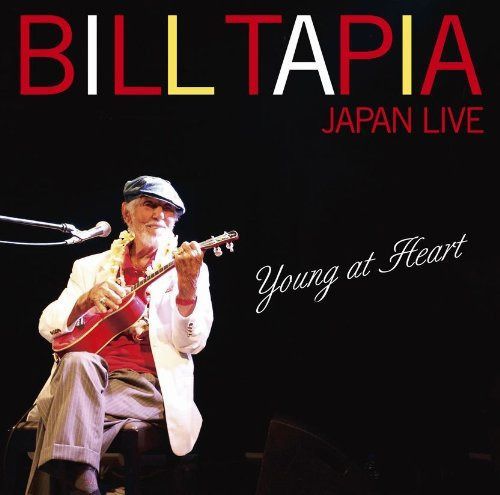 【CD】ヤング・アット・ハート~ビル・タピア・ジャパン・ライブ