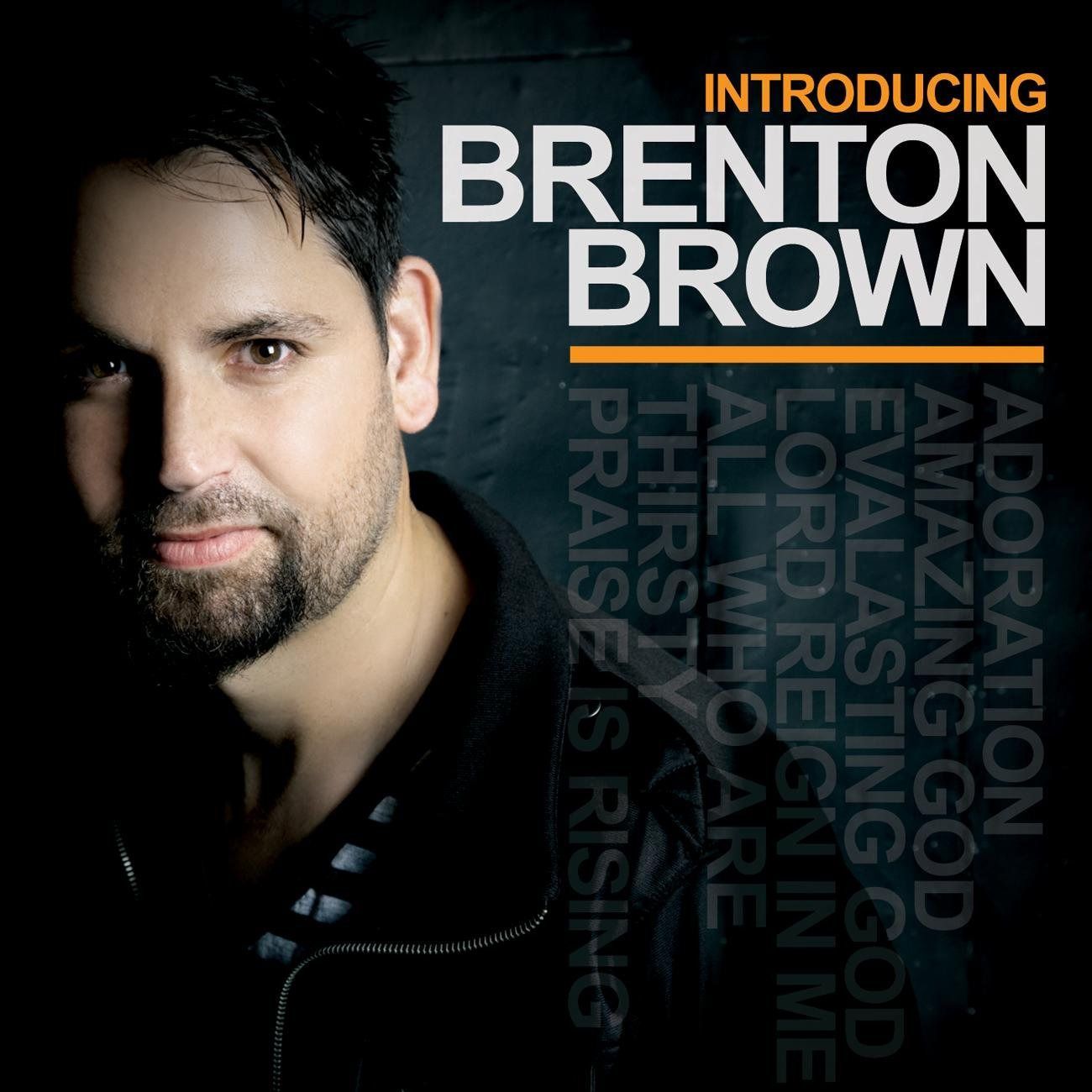 【CD】Introducing Brenton Brown