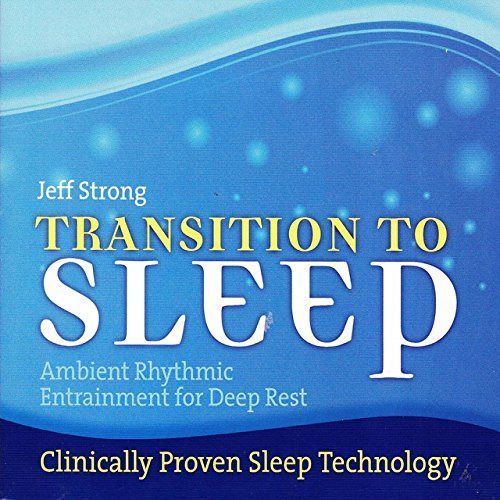 【CD】Transition to Sleep: Ambient Rhythmic Entrainment