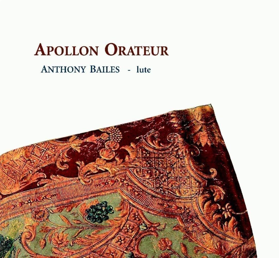 【CD】Apollon Orateur: 17th Century French Lute Music