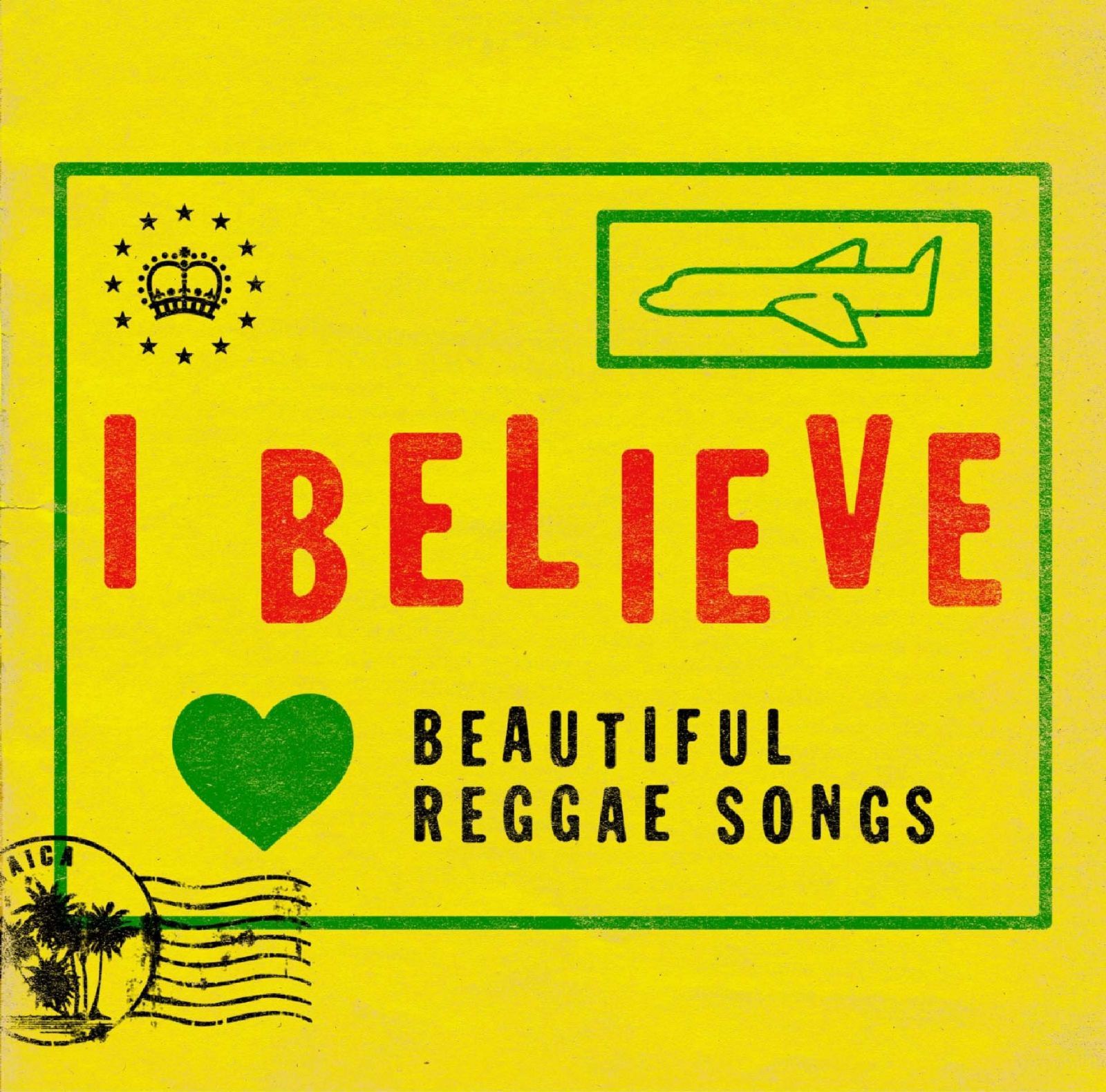 【CD】I BELIEVE ~Beautiful Reggae Songs