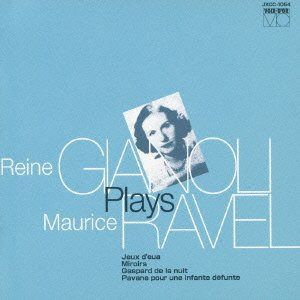 【CD】レーヌ・ジャノーリ、ラヴェルを弾く