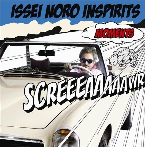 【CD】MOMENTS - ISSEI NORO INSPIRITS