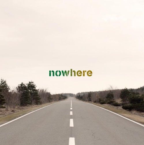【CD】nowhere
