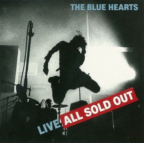 【CD】LIVE ALL SOLD OUT - ザ・ブルーハーツ