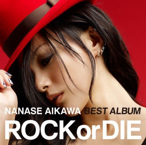 【CD】NANASE AIKAWA BEST ALBUM “ROCK or DIE