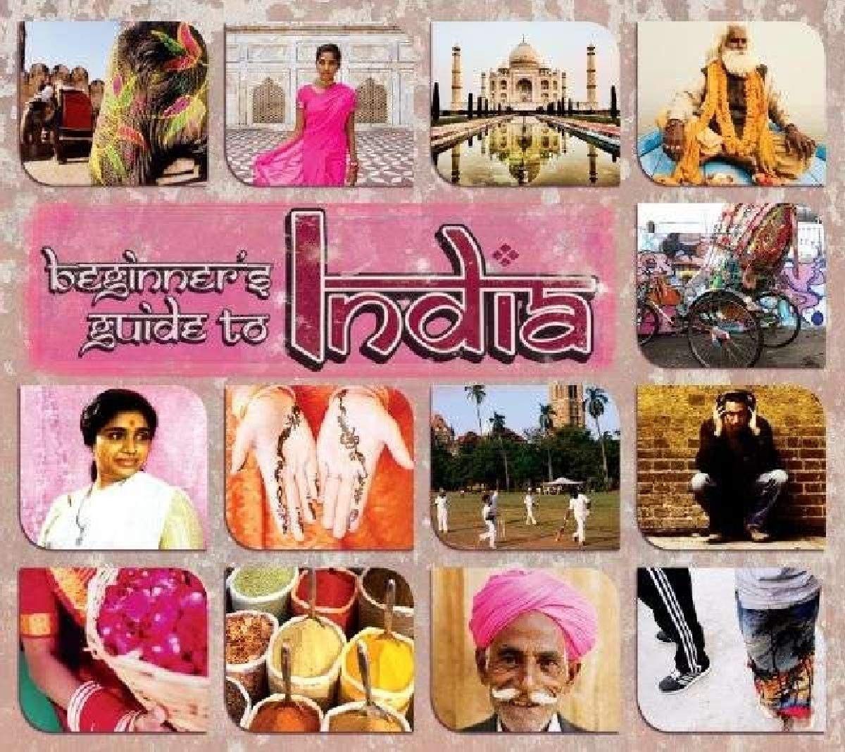 【CD】Beginner's Guide to India
