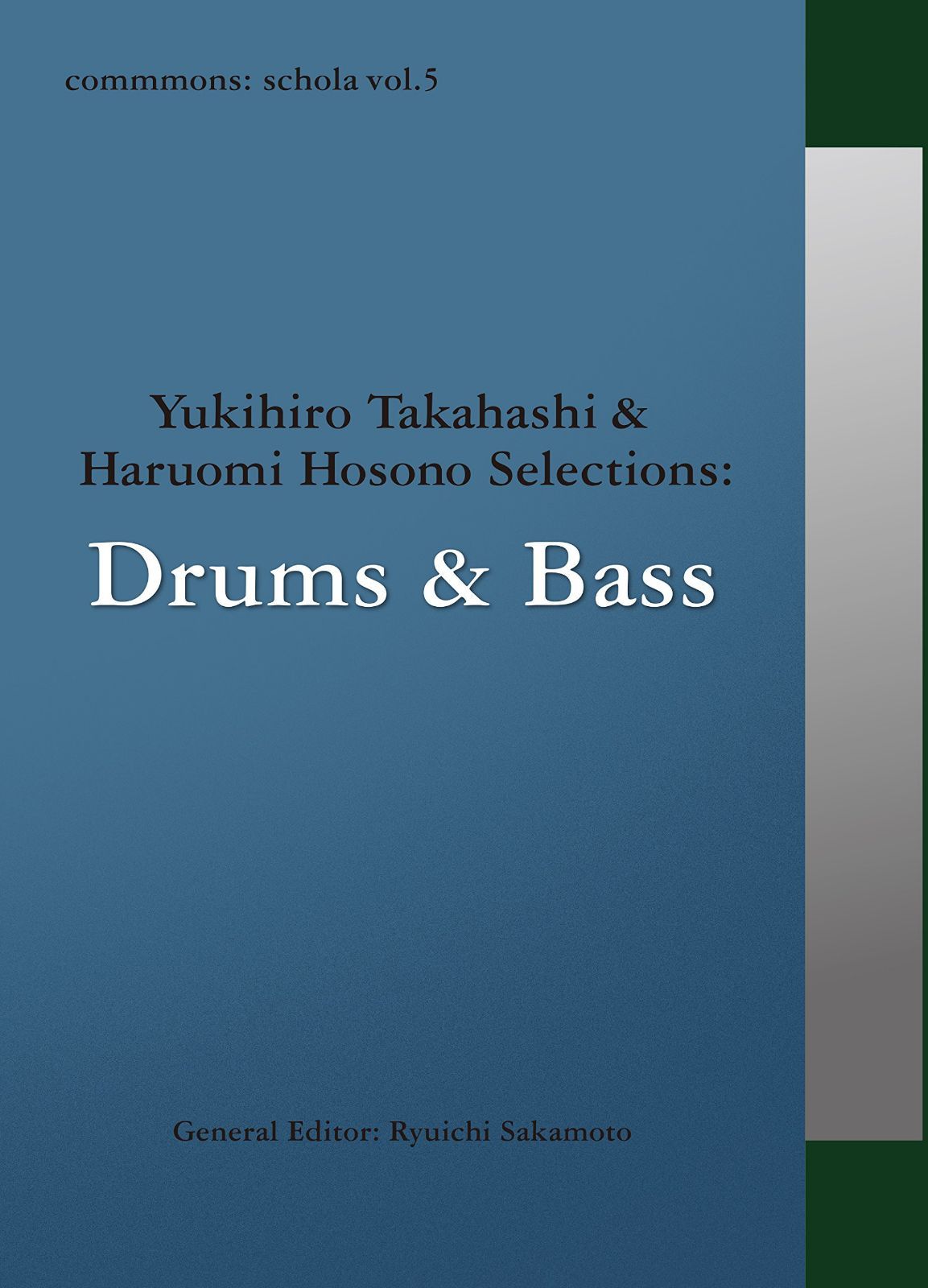 【CD】commmons: schola vol.5 Yukihiro Takahashi & Haruomi Hosono Selections: Drums & Bass