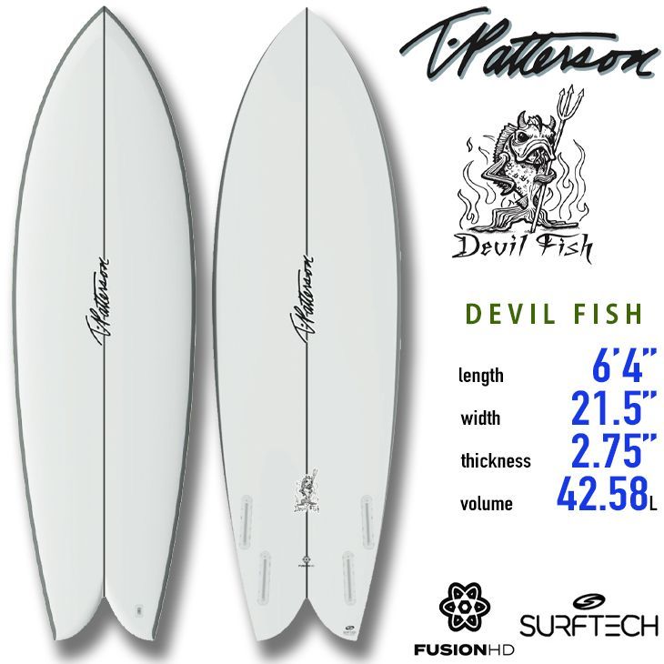 Timmy Patterson：DEVIL FISH 6'4