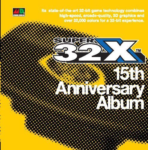 【CD】スーパー32X 15周年記念アルバム SUPER 32X 15th Anniversary Album