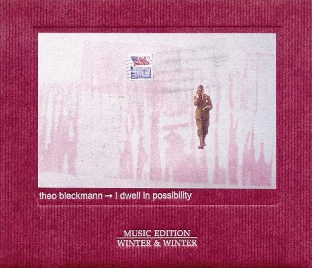【CD】I Dwell in Possibility