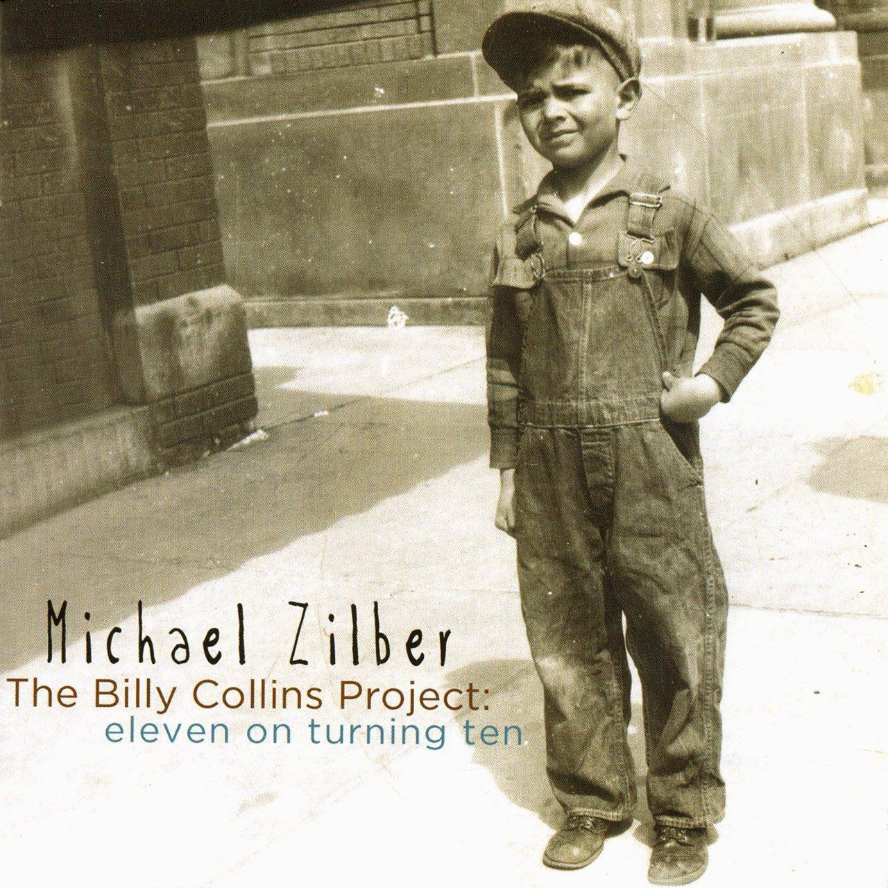 【CD】Billy Collins Project: Eleven on Turning Ten