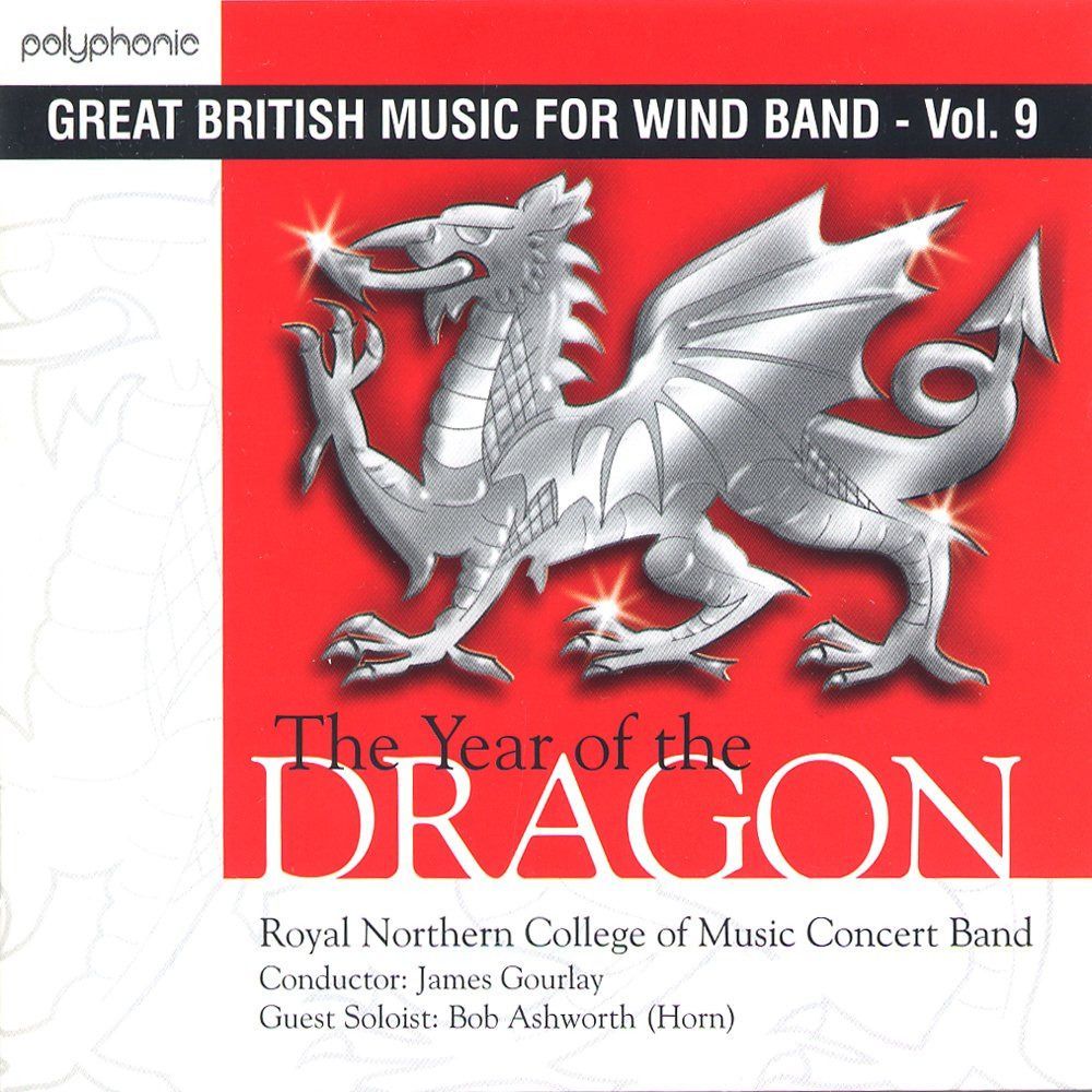 【CD】ドラゴンの年:イギリス吹奏楽作品集 第9集 Year of the Dragon: Great British Music for Wind Band Vol. 9