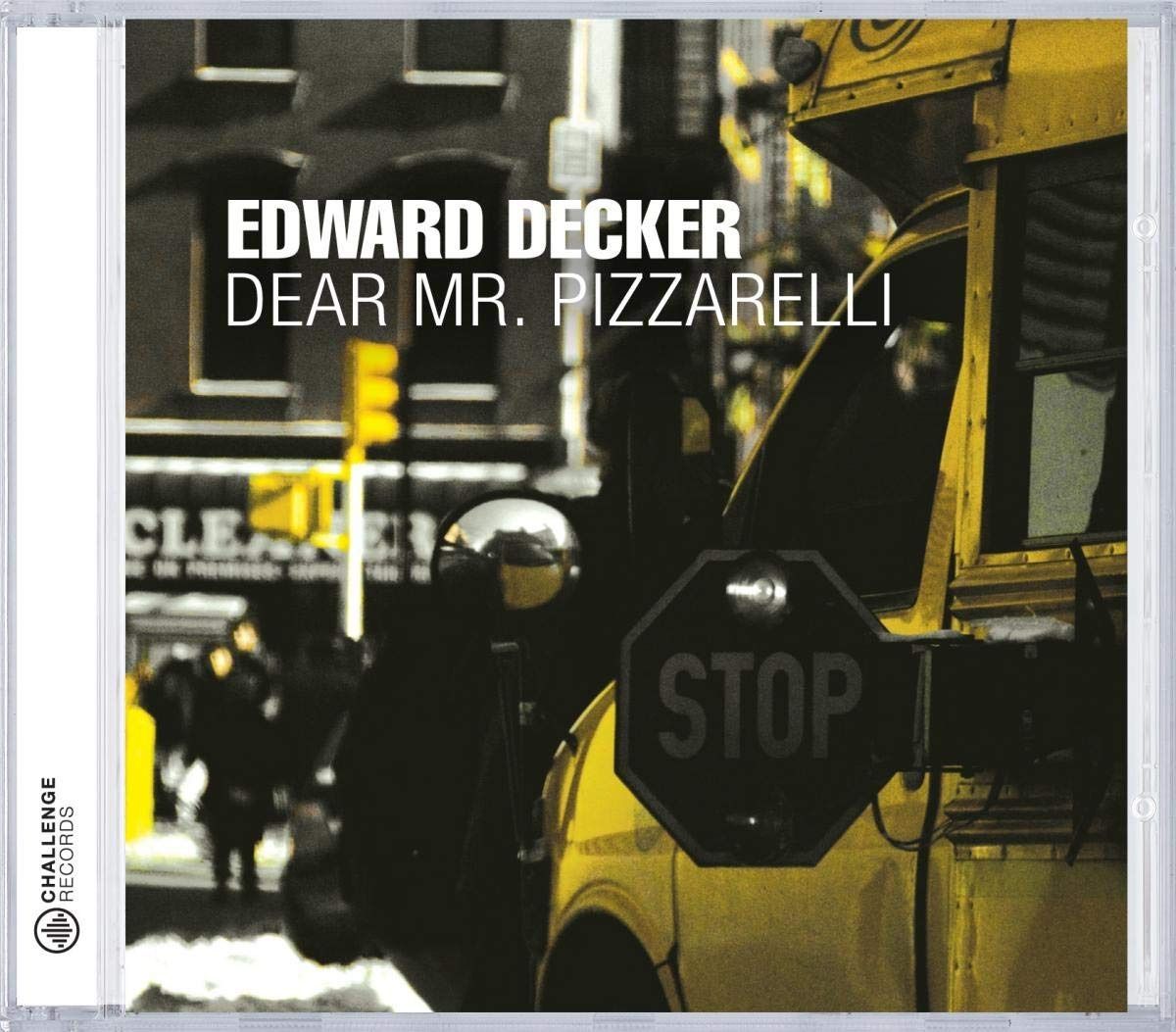 【CD】Dear Mr. Pizzarelli
