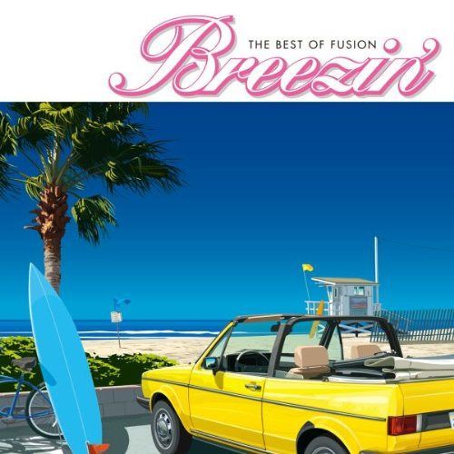 【CD】ブリージン~ザ・ベスト・オブ・フュージョン~