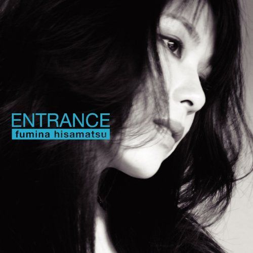 【CD】ENTRANCE