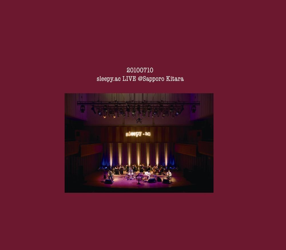 【CD】sleepy.ac LIVE @Sapporo Kitara