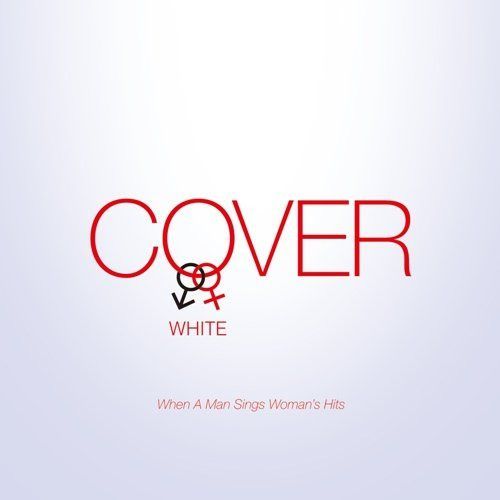 【CD】COVER WHITE 男が女を歌うとき - オムニバス