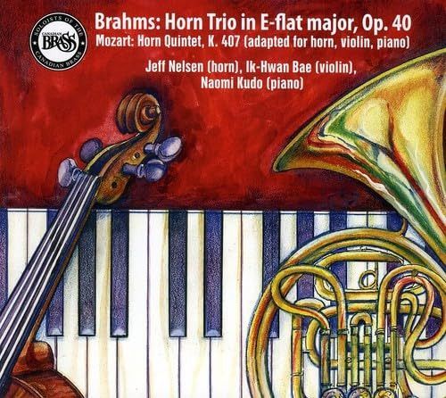 【CD】ブラームス:ホルン三重奏曲 変ホ長調 作品40 Horn Trio Op 40