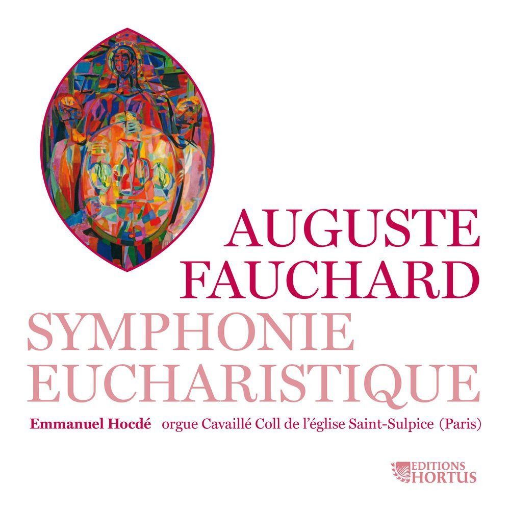 【CD】Fauchard: Symphonie Eucharisti