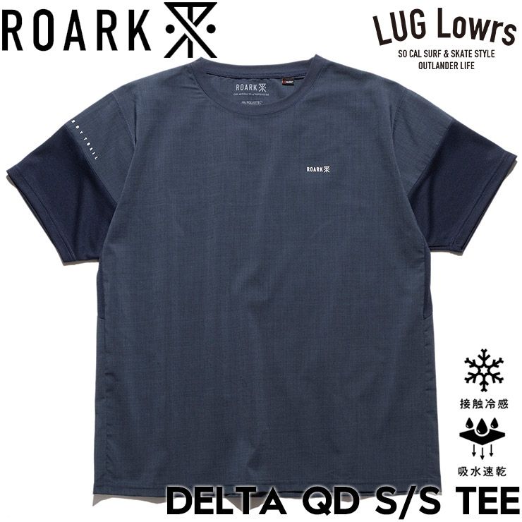 ROARK ロアーク Tシャツ メンズ 半袖Tシャツ 速乾Tシャツ ドライTシャツ ストレッチ 接触冷感 吸水速乾 抗菌 防臭 DELTA QD S/S TEE RTJPD1220-SBL 26SU 日本代理店正規品