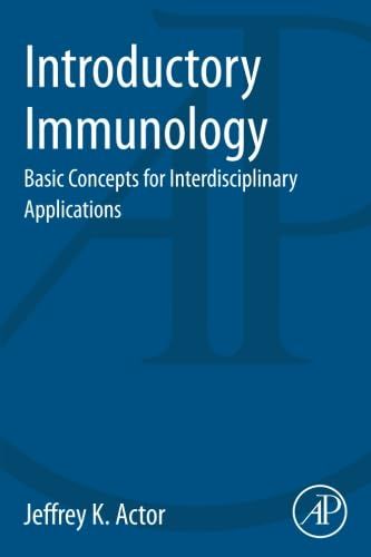 Introductory Immunology: Basic Concepts for Interdisciplinar