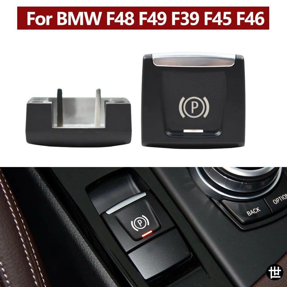 BMW X1 F48 F49 X2 F39 2シリーズ F45 F46用電子パーキングブレーキスイッチボタン