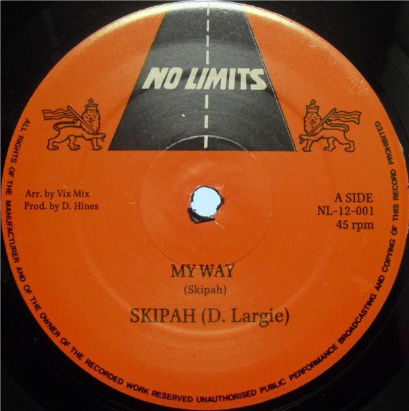 12” Skipah My Way NL12001 No Limits /00250
