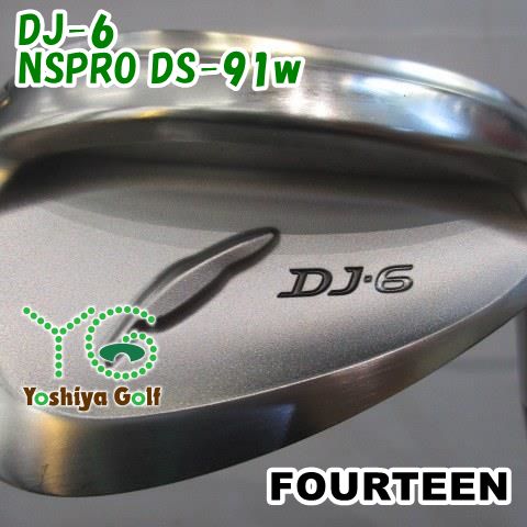 ウェッジ フォーティーン DJ-6/NSPRO DS-91w/wedge/54[145663]