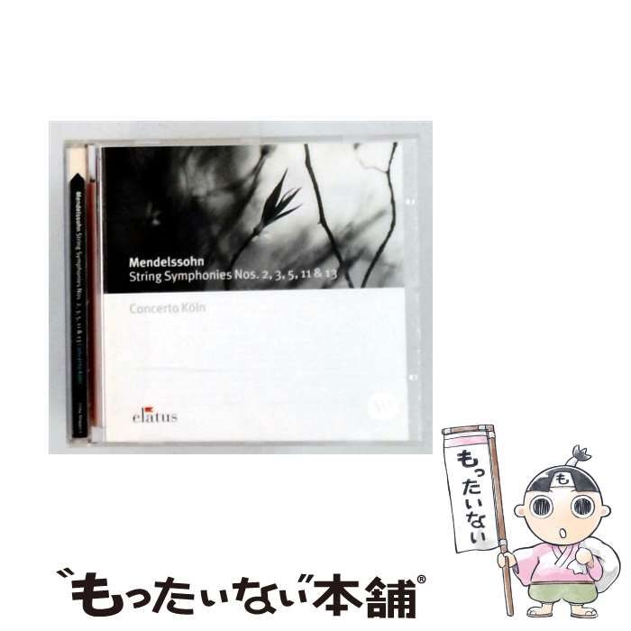 【中古】 String Symphonies Nos. 2, 3, 5, 11 & 13 (Warner Classics) [import] / Felix Mendelssohn-Bartholdy、Concerto Koln / Elatus