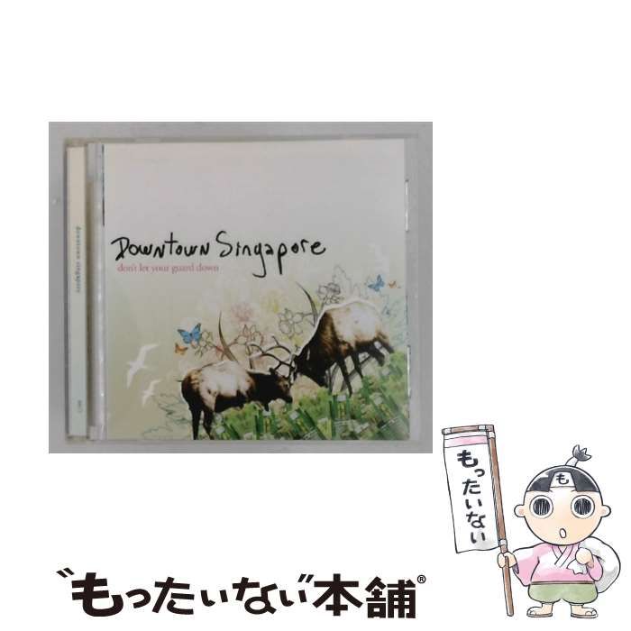 【中古】 Don’t Let Your Guard Down [import] / Downtown Singapore / DCide