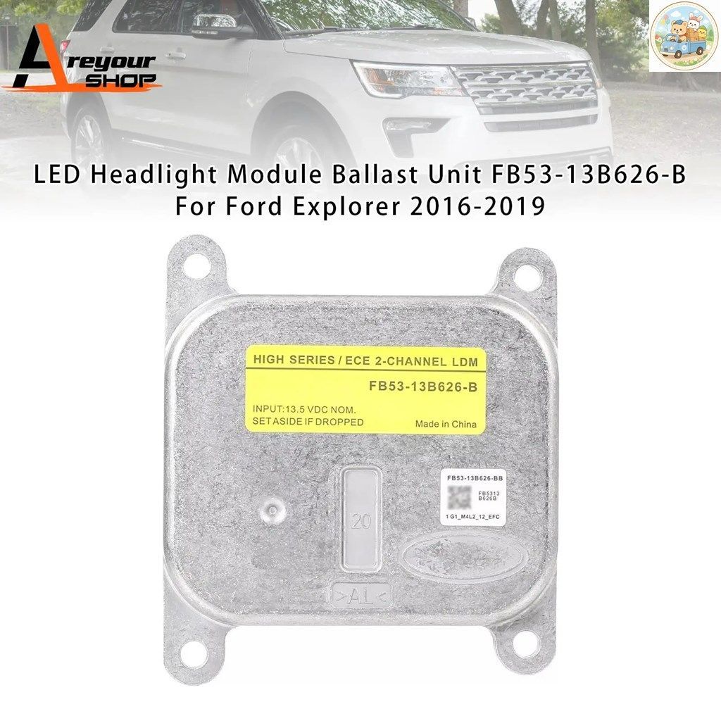 LEDヘッドライトモジュールバラストユニット FB53-13B626-B フォード エクスプローラー 2016 - 19