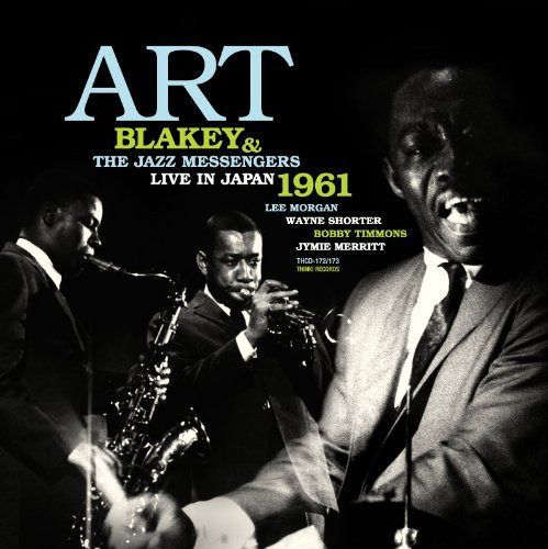 【CD】LIVE IN JAPAN 1961 ライヴインジャパン1961 - ART BLAKEY & THE JAZZ MESSENGERS アート・ブレイキー & ザ・ジャズ・メッセンジャーズ