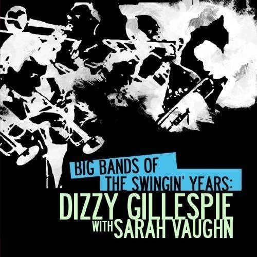 【CD】Big Bands Swingin Years: Dizzy Gillespie