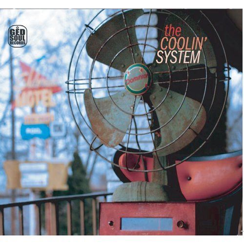 【CD】The Coolin' System