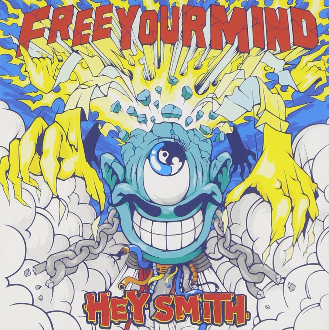 【CD】Free Your Mind - HEY-SMITH