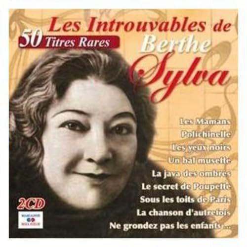 【CD】Introuvables de Berthe Sylva