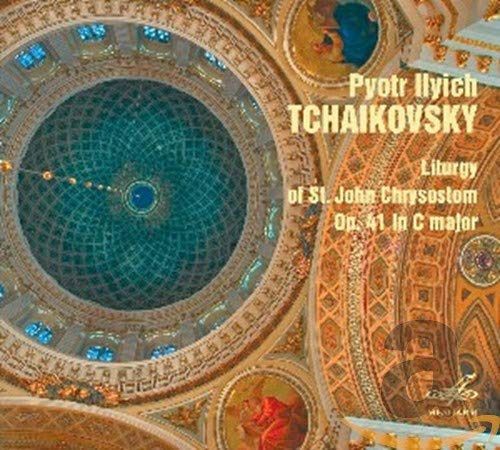【CD】Tchaikovsky: Liturgy of St Joh
