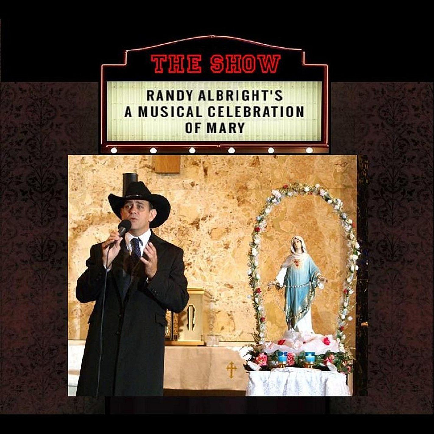【CD】Show: Randy Albright's a Musical Celebration of Ma